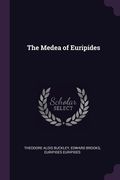 The Medea of Euripides (en Inglés)