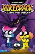 Las Perrerías de Mike 4. Mikecrack y el Secreto del Laberinto