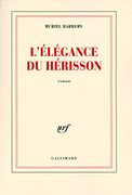 L'elegance Du Herisson (French Edition) (en Francés)