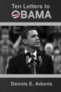 Ten Letters To Obama (en Inglés)