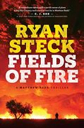 Fields of Fire (a Matthew Redd Thriller) 