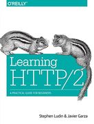 Learning HTTP/2: A Practical Guide for Beginners (en Inglés)