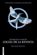 Els Jocs de la fam Iii. L'ocell de la Revolta (in Catalan)
