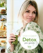 Vivir y Comer Detox Para Gourmets