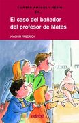 EL CASO DEL BAÑADOR DEL PROFESOR DE MATES (CUATRO AMIGOS Y MEDIO)