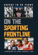 Cheers to 50 Years on the Sporting Frontline (en Inglés)
