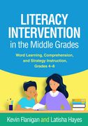 Literacy Intervention in the Middle Grades: Word Learning, Comprehension, and Strategy Instruction, Grades 4-8 (en Inglés)