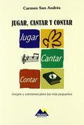 jugar, cantar y contar