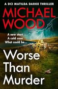 Worse Than Murder (en Inglés)