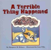A Terrible Thing Happened 