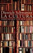 La Cultura: Todo lo que hay que Saber (Pensamiento)