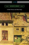 A Doll'S House and Other Plays (en Inglés)
