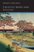 Creative Mind and Success (en Inglés)