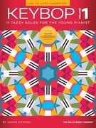 Keybop - Volume 1: 11 Jazzy Mid to Later Elementary Solos for the Young Pianist by Jason Sifford (en Inglés)