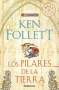 Los Pilares de la Tierra - Ken Follett - Debolsillo
