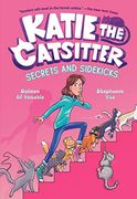 Katie the Catsitter #3: Secrets and Sidekicks: (a Graphic Novel) (en Inglés)