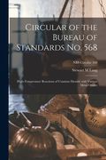 Circular of the Bureau of Standards No. 568: High-temperature Reactions of Uranium Dioxide With Various Metal Oxides; NBS Circular 568