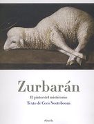 Zurbarán: El Pintor del Misticismo (la Biblioteca Azul