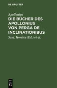 Die Bücher des Apollonius von Perga de Inclinationibus (en Alemán)