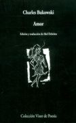 Amor - Charles Bukowski - Visor Libros