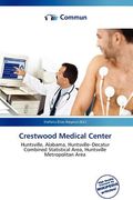 crestwood medical center (en Inglés)
