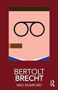 Bertolt Brecht (Routledge Performance Practitioners) (en Inglés)