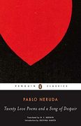 Twenty Love Poems and a Song of Despair (en Inglés)