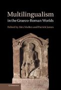Multilingualism in the Graeco-Roman Worlds (en Inglés)