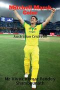 Mitchell Marsh Color: Australian Cricketer (en Inglés)