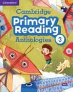Cambridge Primary Reading Anthologies Level 3 Student's Book with Online Audio (en Inglés)