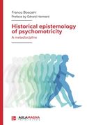 Historical Epistemology of Psychomotricity: A Metadiscipline (en Inglés)
