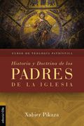 Curso de Teología Patrística. Historia y Doctrina de los Padres de la Iglesia