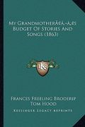 my grandmotheracentsa -a centss budget of stories and songs (1863) (en Inglés)