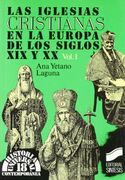Las Iglesias Cristianas en la Europa de los Siglos XIX y XX (Historia Universal) (Spanish Edition) (in Spanish)