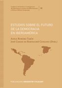 Estudios Sobre el Futuro de la Democracia en Iberoamérica