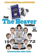 The Beaver: A Story of Sock Tags and Self Belief (en Inglés)