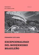 Excepcionalidad del Modernismo Brasileño (Pensamiento de la America Latina)