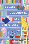 GATO QUE CUIDABA LAS BIBLIOTECAS, EL