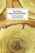 Ten Poems About Getting Older (en Inglés)