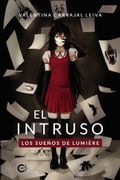 El Intruso: Los Sueños de Lumière