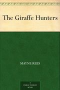 The Giraffe Hunters