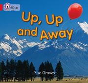Up, Up and Away: Red A/Band 2a (en Inglés)