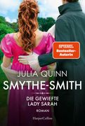 Smythe-Smith. Die Gewiefte Lady Sarah (in German)