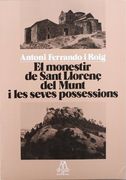 El Monestir de Sant Llorenç de Munt i les Seves Possessions (in Catalan)