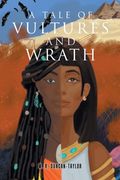 A Tale of Vultures and Wrath (en Inglés)