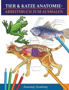 Tier & Katze Anatomie-Arbeitsbuch zum Ausmalen: 2-IN-1 ZUSAMMENSTELLUNG - Unglaublich detaillierter Selbsttest Arbeitsbuch zum Ausmalen Tiermedizin & (en Alemán)