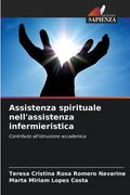 Assistenza spirituale nell'assistenza infermieristica (en Italiano)