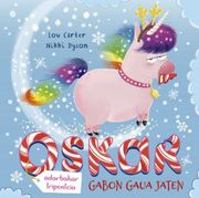 Oskar Adarbakar Tripontzia Gabon Gaua Jaten (Picarona) (en Euskera)