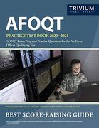 Afoqt Practice Test Book 2020-2021: Afoqt Exam Prep and Practice Questions for the air Force Officer Qualifying Test (en Inglés)