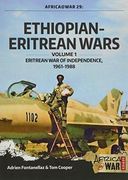 Ethiopian-Eritrean Wars, Volume 1: Eritrean war of Independence, 1961-1988 (Africa@War)
